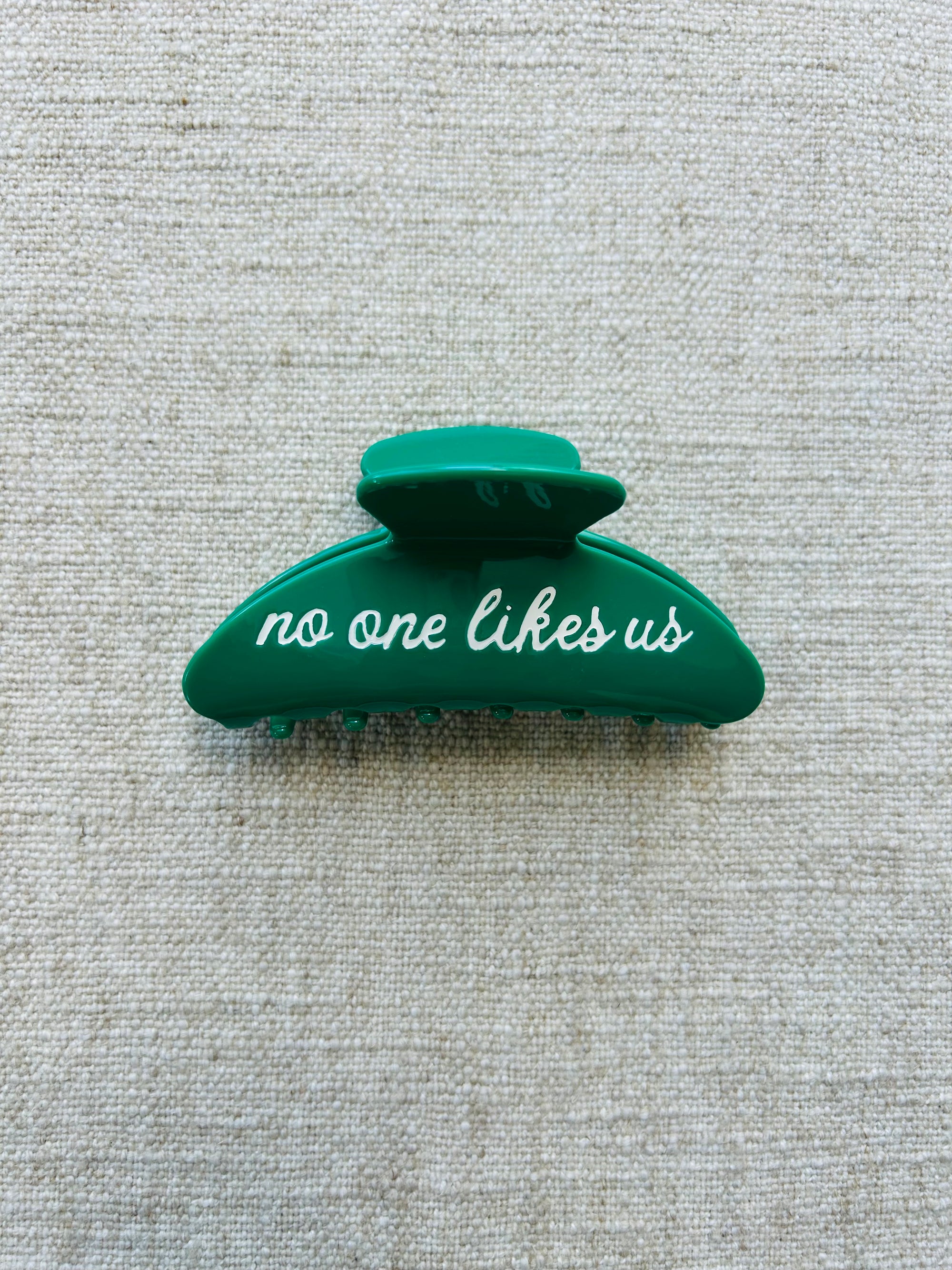No One Likes Us Hair Clip