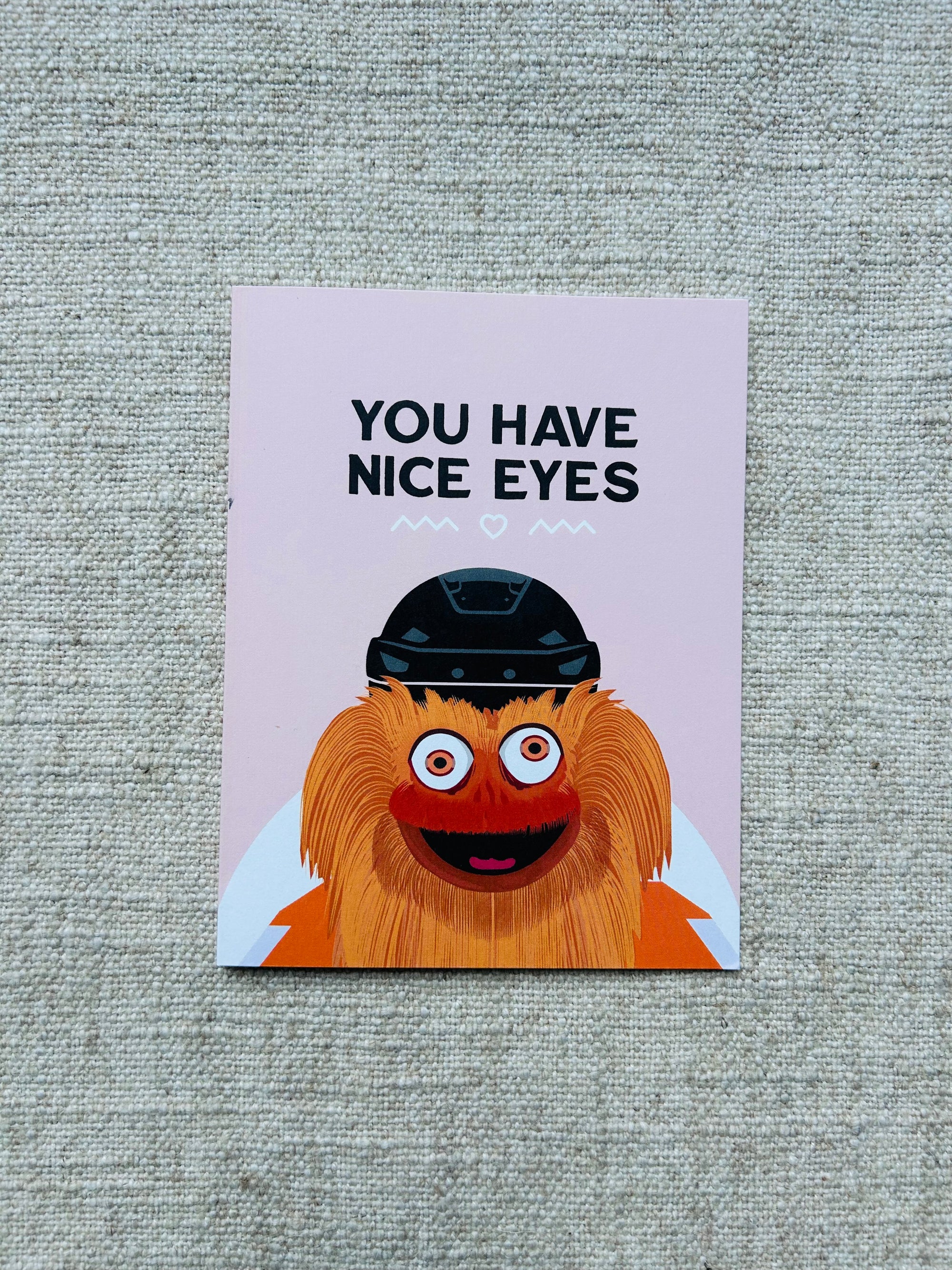 You Have Nice Eyes Greeting Card
