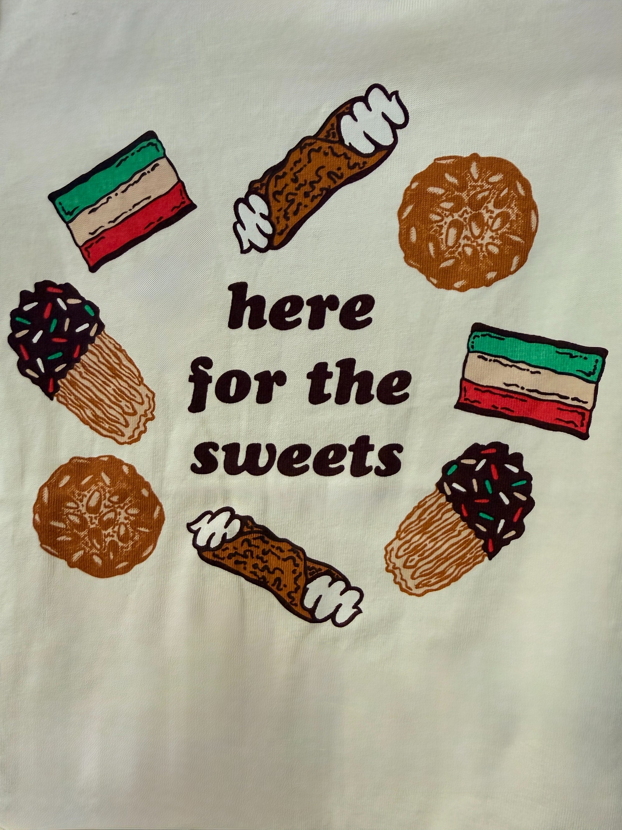 Here For the Sweets Toddler Tee