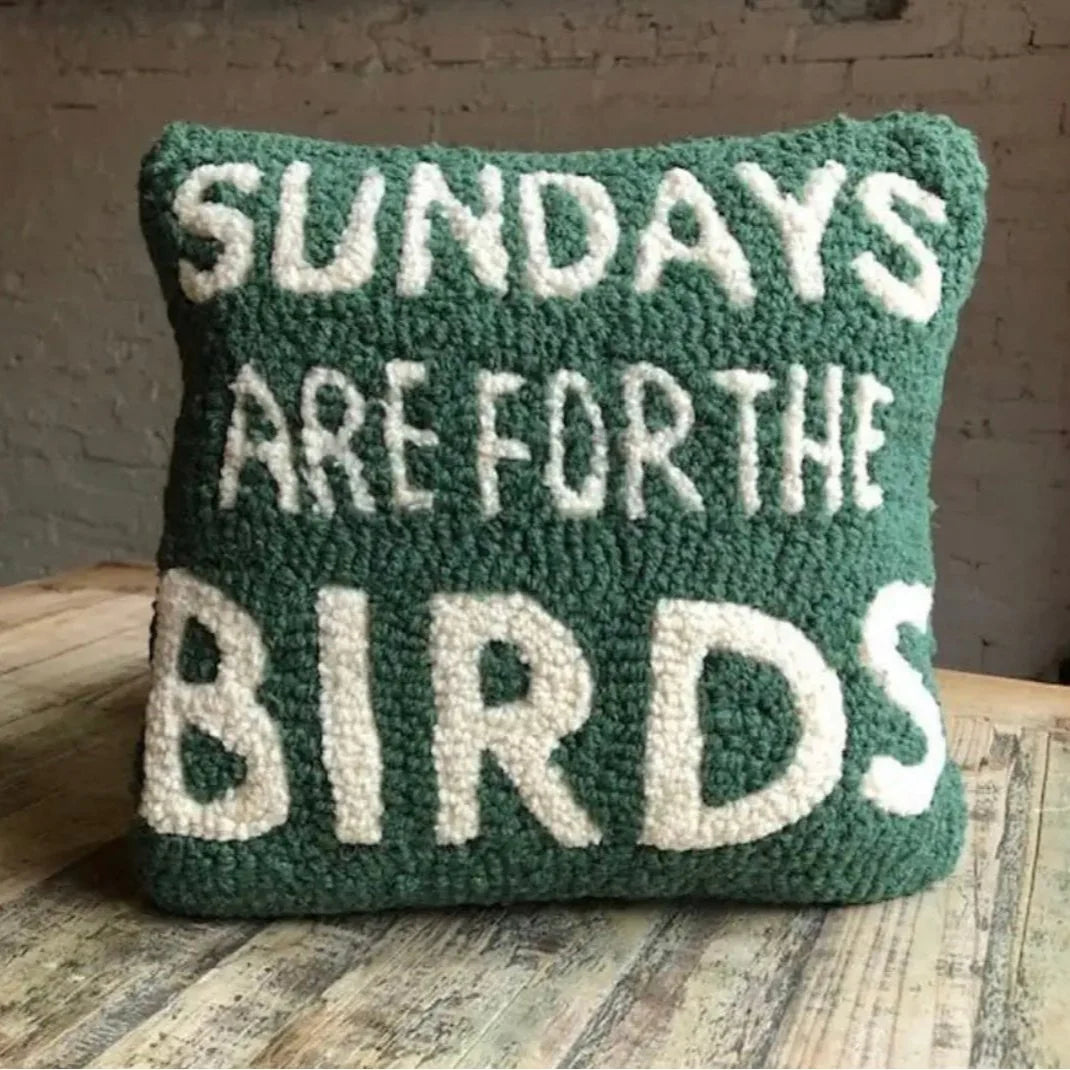 Sundays Are For The Birds Hooked Pillow