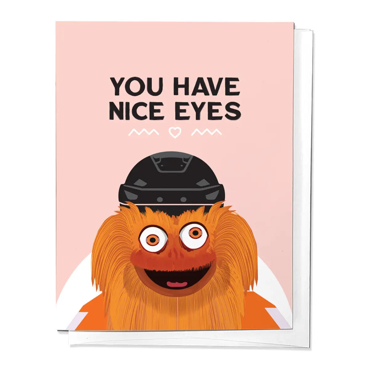You Have Nice Eyes Greeting Card